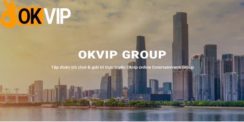 Tầm nhìn hoạt động và sứ mệnh rõ nét của tập đoàn Okvip